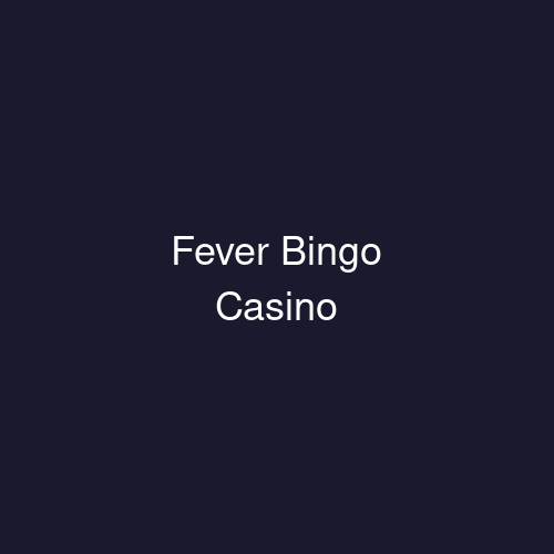 Fever Bingo Casino