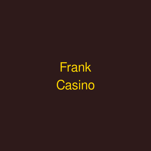 Frank Casino