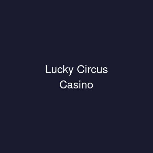 Lucky Circus Casino