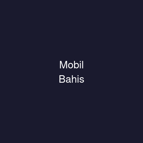 Mobil Bahis Casino