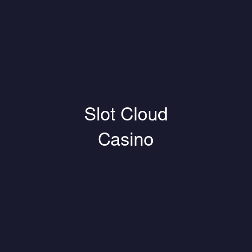 Slot Cloud Casino