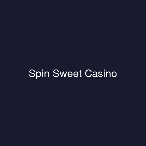 Spin Sweet Casino